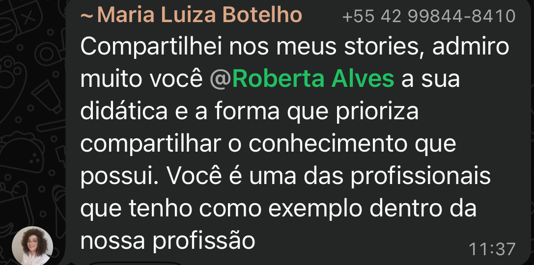 Mensagem de Maria Luiza Botelho no WhatsApp elogiando a didatica da Dra. Roberta Alves